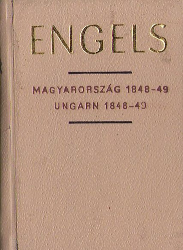 Engels - Magyarorszg 1848-49 / Ungarn 1848-49 (miniknyv - magyar-nmet)
