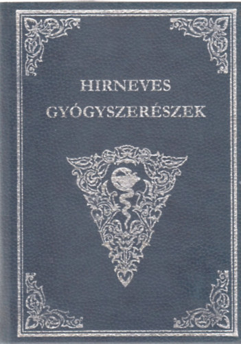 Studny Jnos - Vondra Antal dr. - Hrneves gygyszerszek