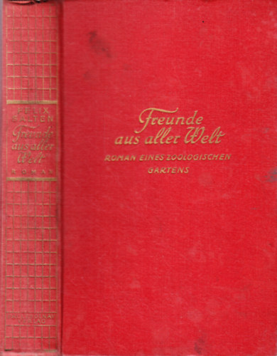 Felix Salten - Freunde aus aller Welt
