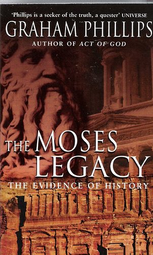 Graham Phillips - The Moses Legacy
