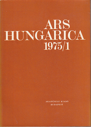 Tmr rpd  (szerk.) - Ars hungarica 1975/1