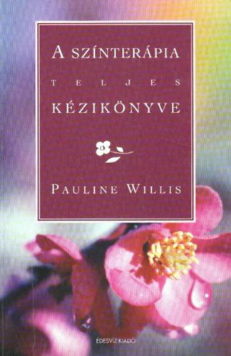 Pauline Willis - A sznterpia teljes kziknyve