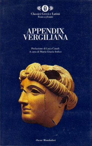 Armando Mondadori  (Szerk) - Appendix Vergiliana