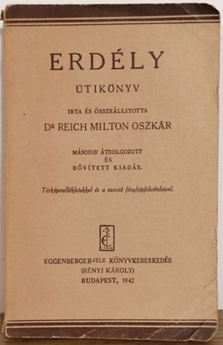 Dr. Reich Milton Oszkr - Erdly utiknyv