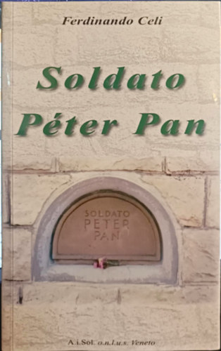 Ferdinando Celi - Soldato P�ter Pan