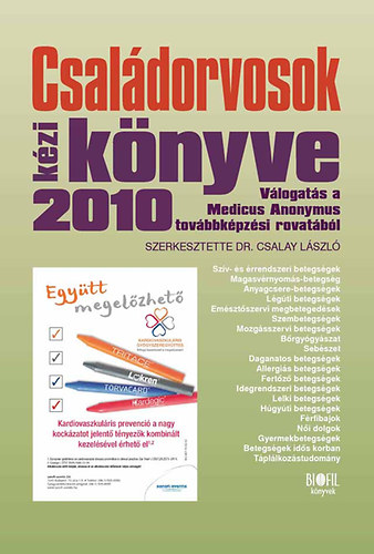 Dr. Csalay Lszl - Csaldorvosok kziknyve 2010
