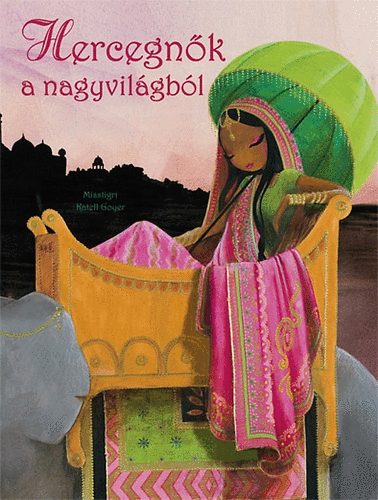 Katell Goyer - Hercegn�k a nagyvil�gb�l