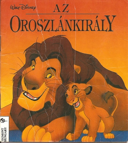 Walt Disney - Az oroszlnkirly