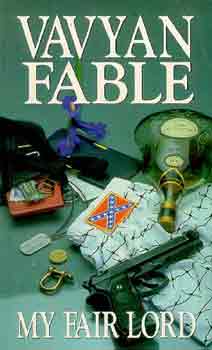 Vavyan Fable - My fair lord