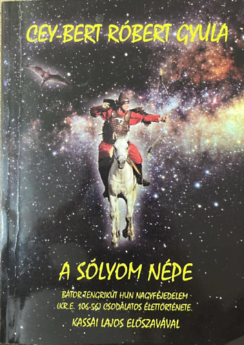 Cey-Bert R�bert Gyula - A s�lyom n�pe