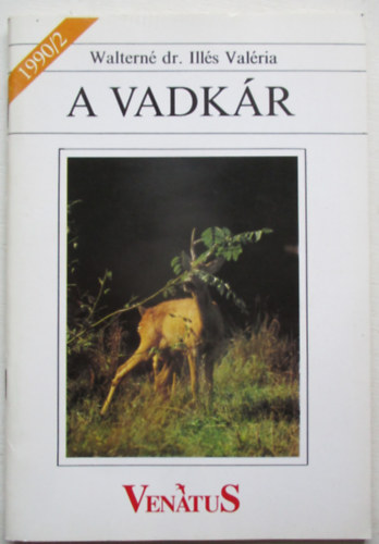 Waltern dr. Ills Valria - A vadkr