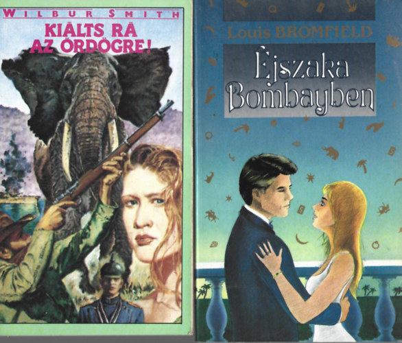 2 db knyv, Wilbur Smith: Kilts r az rdgre!, Louis Bromfield: jszaka Bombayben