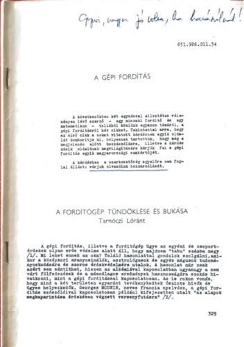 Varga Dénes, Gáspár István Tarnóczi Lóránt - Gépi fordítás - A fordítóép tümdöklése és bukása - Mi az igazság a gép fordítás körül - Információ és vállalati tevékenység a szakirodalom tükrében