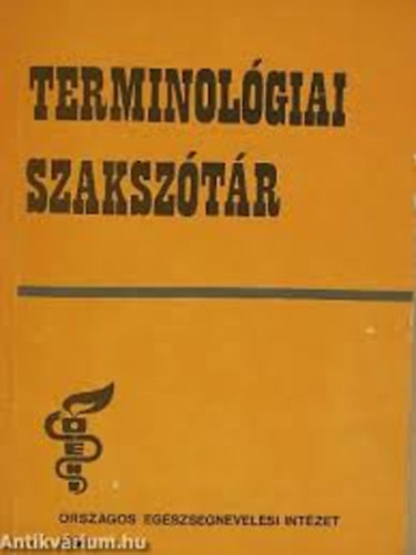Dr. Sz�kely Lajos - Terminol�giai szaksz�t�r