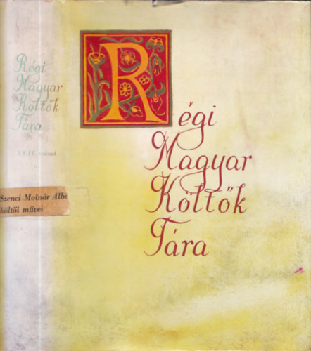 Stoll B�la  (szerk.) - R�gi magyar k�lt�k t�ra XVII. sz�zad 6.