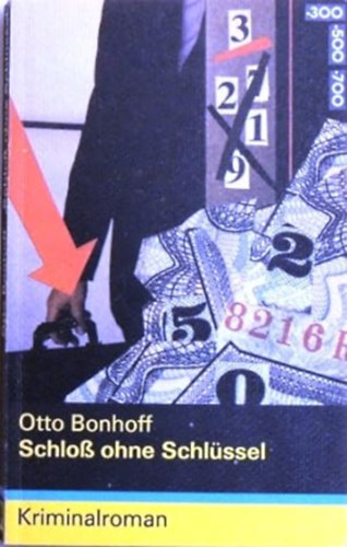 Otto Bonhoff - Schloß ohne Schlüssel