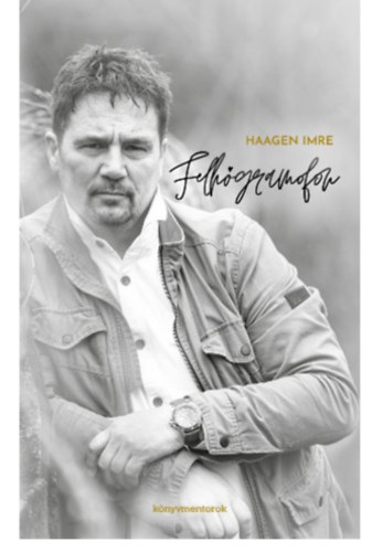 Haagen Imre - Felh�gramofon