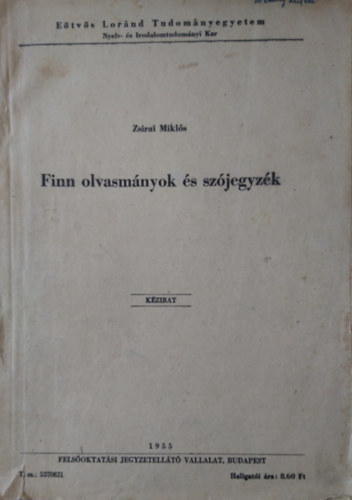 Zsirai Mikl�s - Finn olvasm�nyok �s sz�jegyz�k (K�zirat)