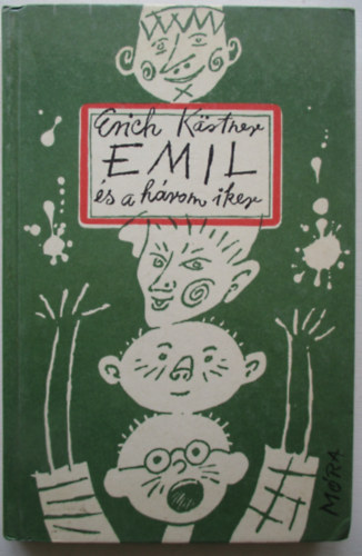 Erich K�stner - Emil �s a h�rom iker