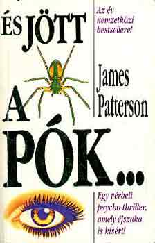 James Patterson - És jött a Pók...