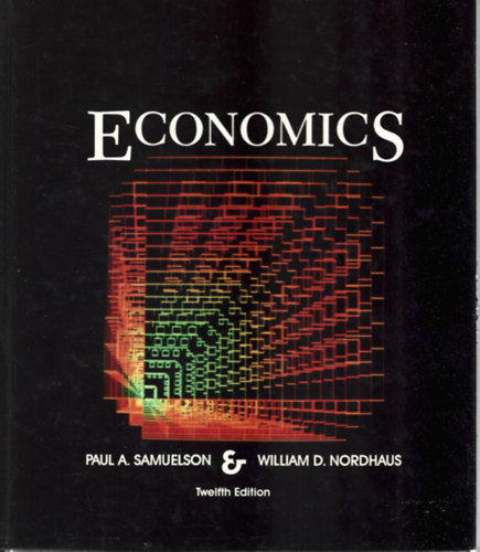 Paul A. Samuelson - William D. Nordhaus - Economics - Twelfth Edition