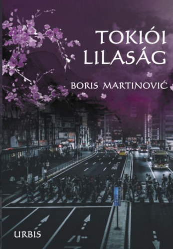 Boris Martinovic - Toki�i lilas�g