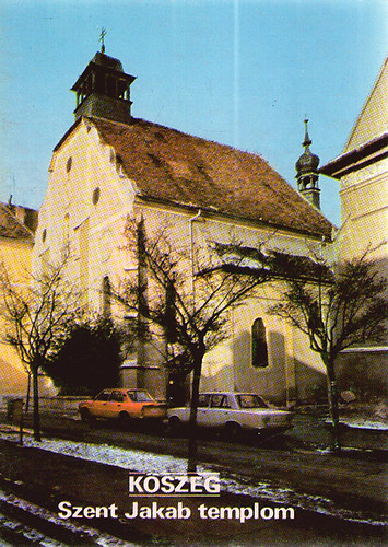 Dercs�nyi Bal�zs - K�szeg - Szent Jakab templom