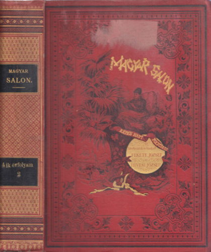 Hevesi József Fekete József - Magyar Salon - Képes havi folyóirat (VIII. kötet, 1888)