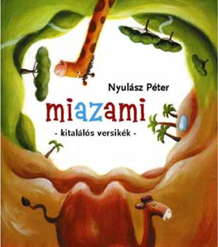 Nyulász Péter - Miazami