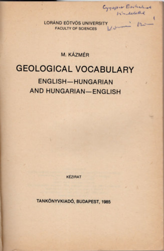 Kázmér Miklós - Geológiai kisszótár - Angol-magyar és magyar-angol-dedikált, Eötvös Loránd Tudományegyetem Természettudományi Kar