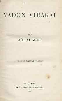 J�kai M�r - Vadon vir�gai