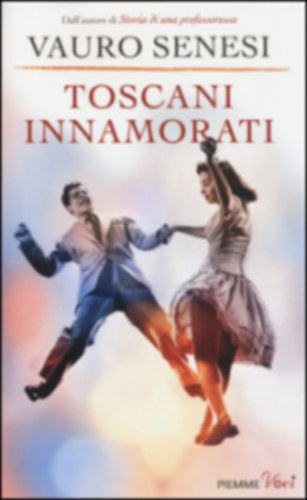 Vauro Senesi - Toscani innamorati