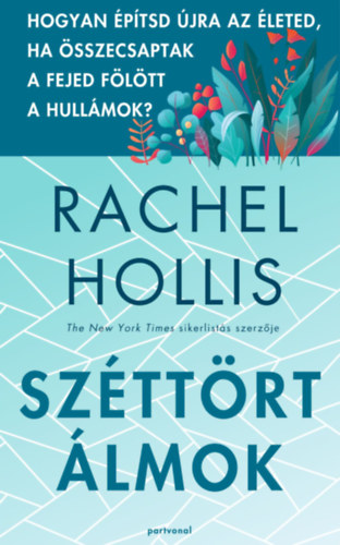 Rachel Hollis - Szttrt lmok