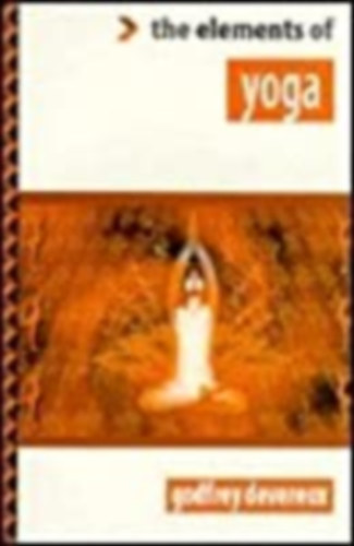 Godfrey Devereux - The Elements of yoga