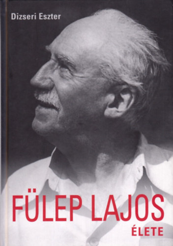 Dizseri Eszter - Flep Lajos lete