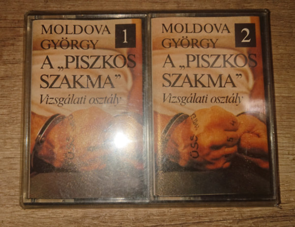 Moldova Gy�rgy - A "piszkos szakma" - Vizsg�lati oszt�ly