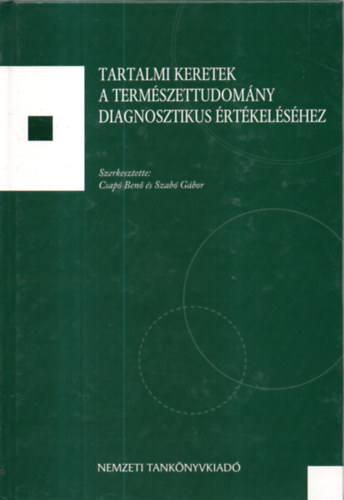 Szab Gbor Csap Ben - Tartalmi keretek a termszettudomny diagnosztikus rtkelshez