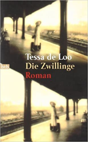 Tessa de Loo - Die Zwillinge Roman