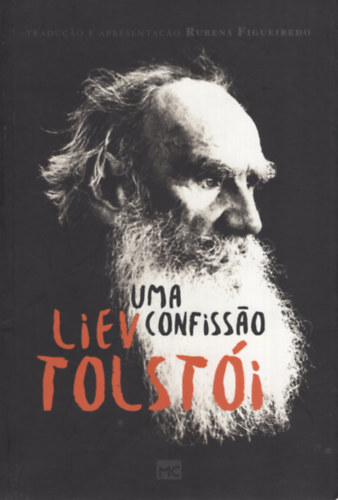 Liev Nikolayevich Tolstói - Uma confissao