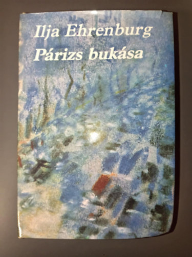 Benamy S�ndor  Ilja Ehrenburg (ford.) - P�rizs buk�sa (??????? ??????) - Benamy S�ndor ford�t�sa