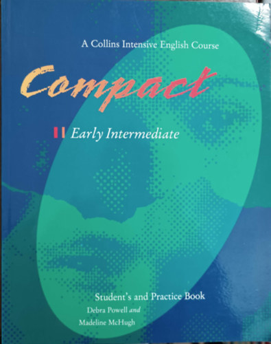Madeline McHugh Debra Powell - Compact - Early Intermediate - Student's and Practice Book
