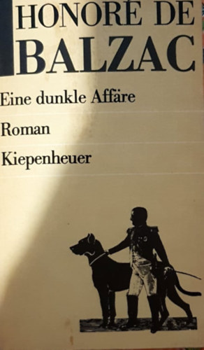 Honor� de Balzac - Eine dunkle Affaire