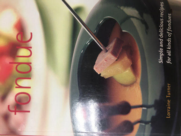 Lorraine Turner - Fondue