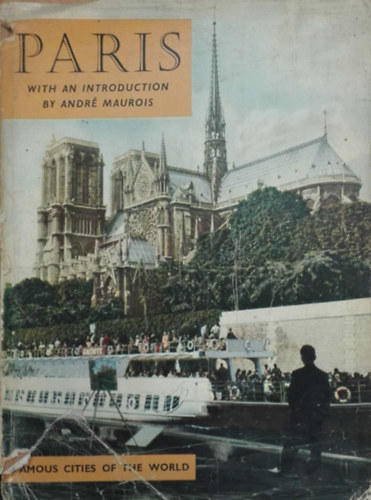André Maurois - Paris with an introduction