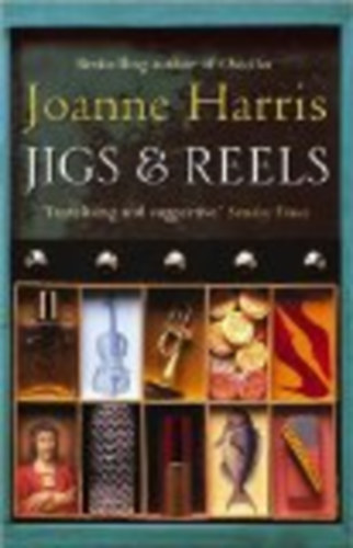 Joanne Harris - Jigs and Reels