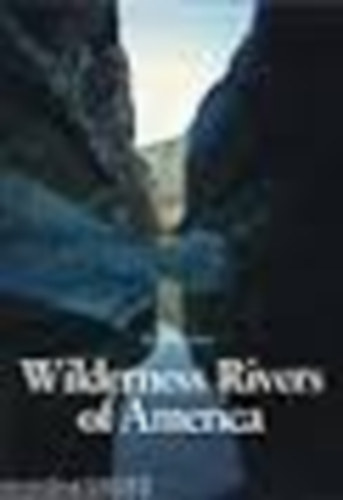 Michael Jenkinson - Wilderness Rivers of America