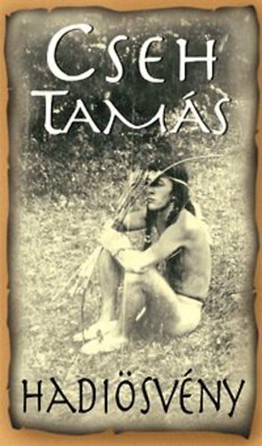 Cseh Tam�s - Hadi�sv�ny