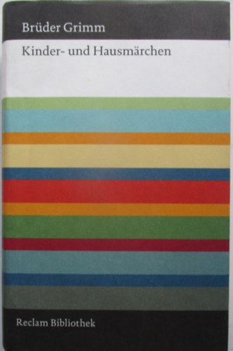 Brder Grimm - Kinder-und Hausmrchen