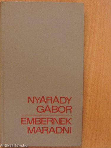 Ny�r�dy G�bor - Embernek maradni (Ny�r�dy)