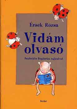 rsek Rzsa - Vidm olvas